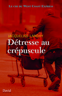 Détresse au crépuscule